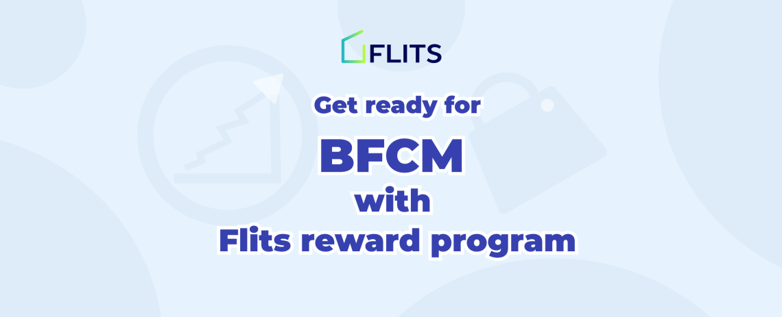 Reward program- BFCM